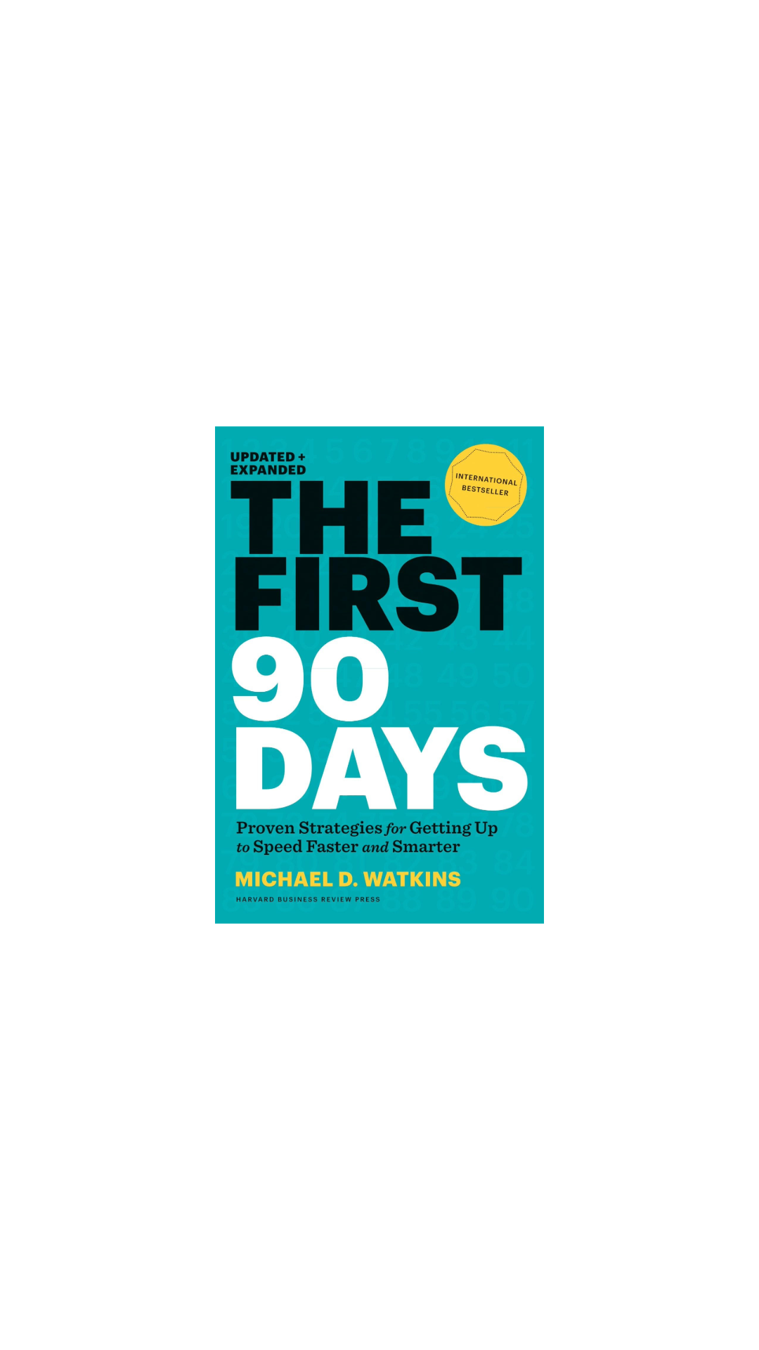 The First 90 Days cover