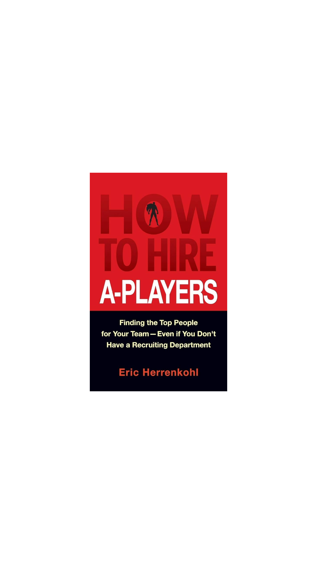 How to Hire A Players cover