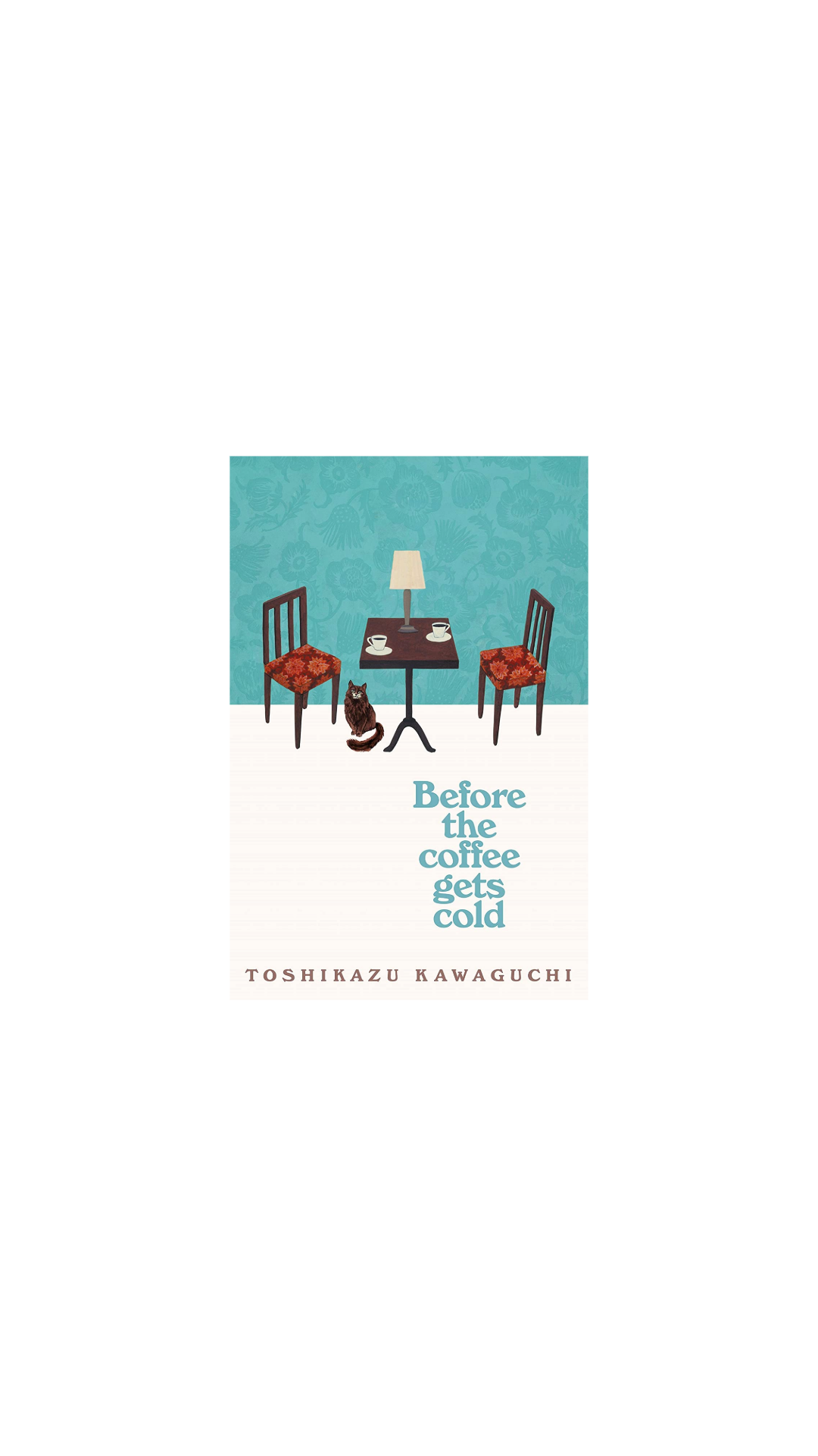 Before the Coffee Gets Cold cover