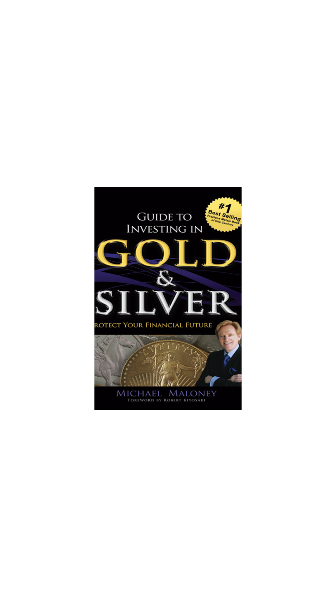 Guide to Investing in Gold &amp; Silver cover