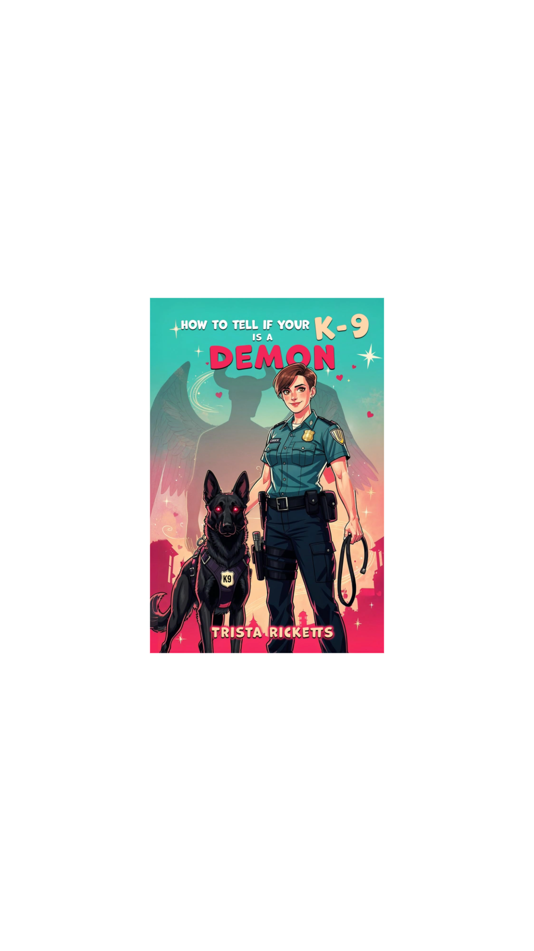 How To Tell If Your K-9 Is A Demon cover