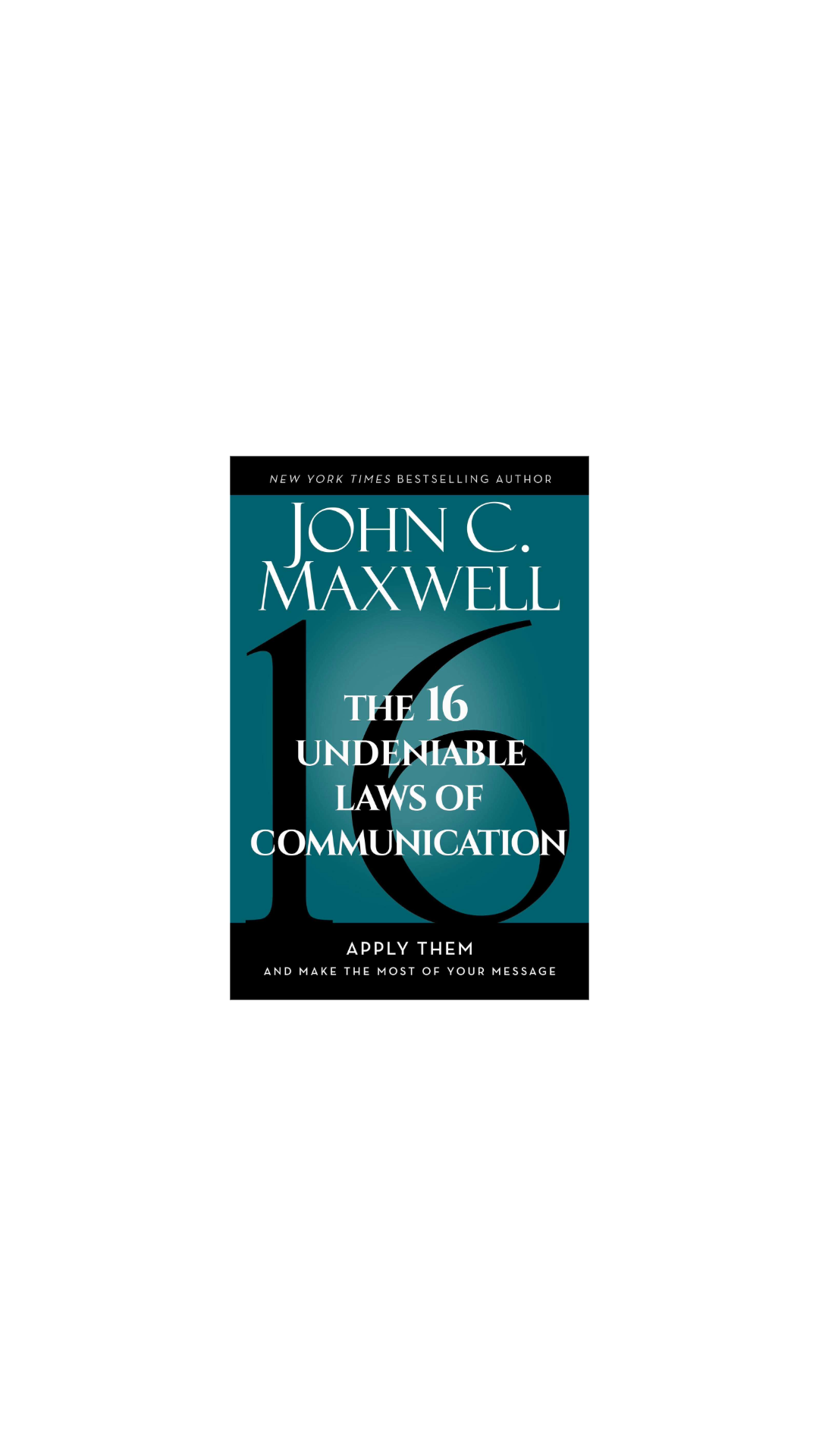 The 16 Undeniable Laws of Communication cover