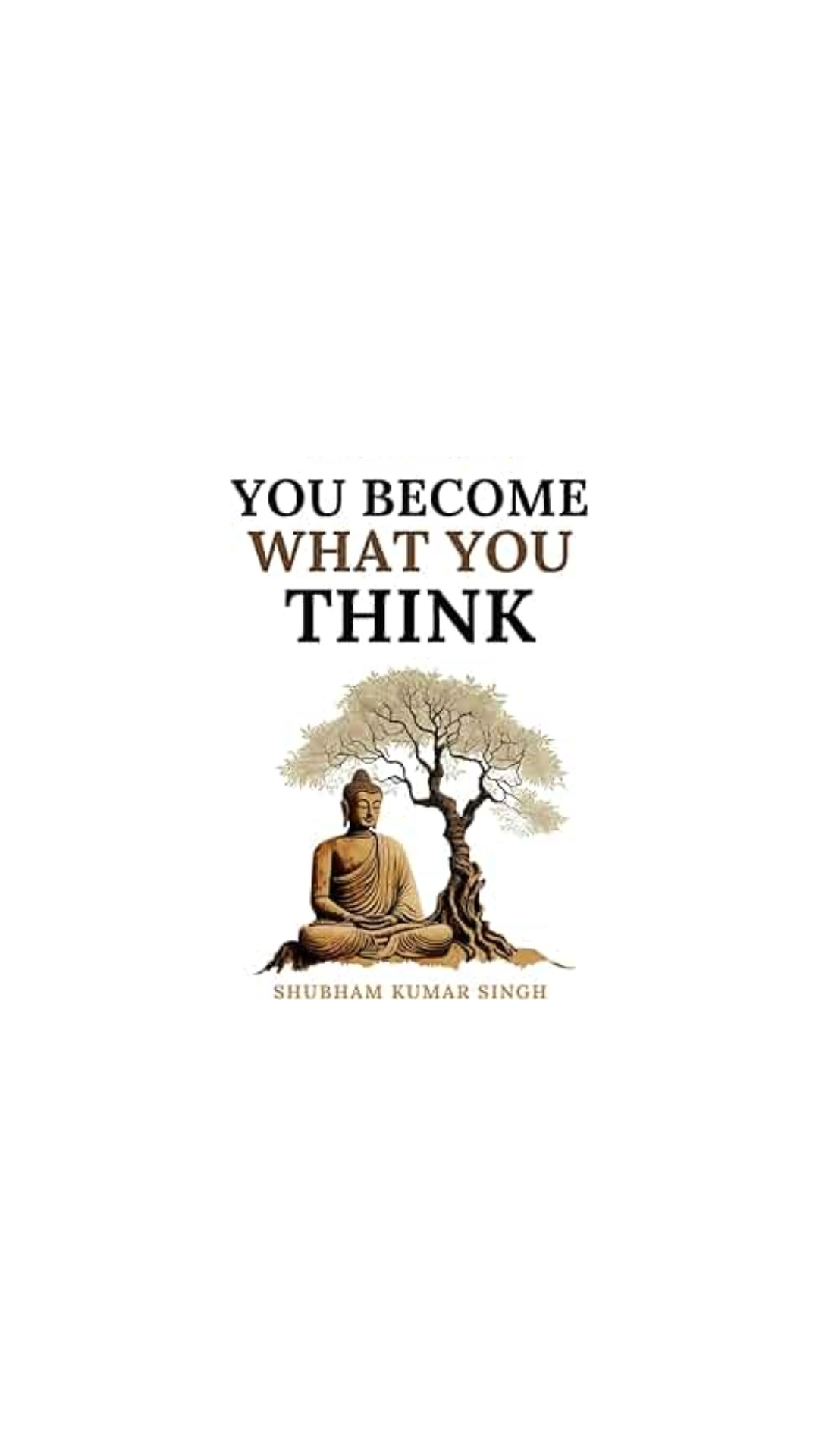 You Become What You Think cover