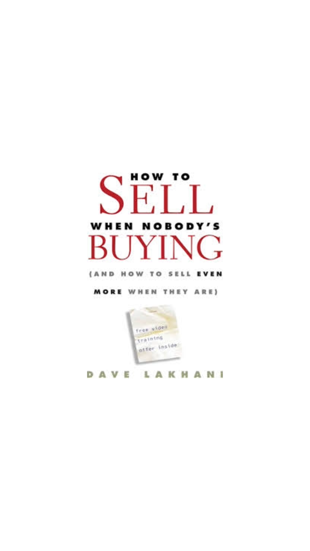 How To Sell When Nobody's Buying cover